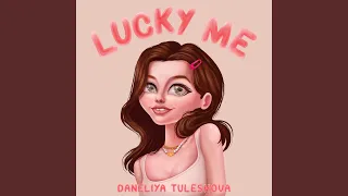 Lucky Me (Radio Edit)