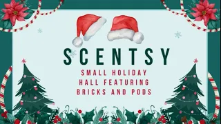 Scentsy Small Holiday Haul