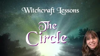 Circle Casting Spell || Lessons in Witchcraft