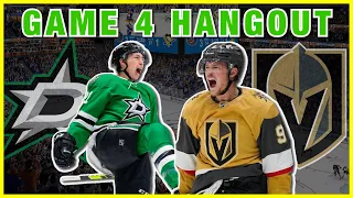 GOLDEN KNIGHTS vs STARS Game 4 Hangout! (no game feed)