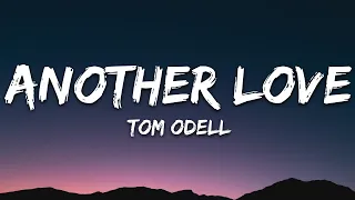 Tom Odell - Another Love (Lyrics)