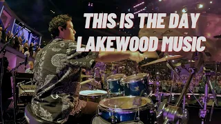 This is the Day (Reimagined) | Lakewood Music | Lakewood Church