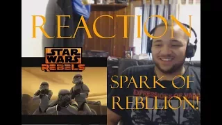 Star Wars Rebels Reaction Series Season 1 Episode 1 (Spark of Rebellion)