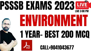 1 YEAR ENVIRONMENT MCQ || ALL PSSSB-CLERK PATWARI EXCISE EXAMS || GILL SIR