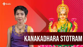 Kanakadhara Stotram | Dhanika Krishnasamy | Kudo Spiritual