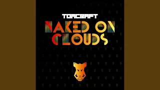 Naked On Clouds (Club Mix)