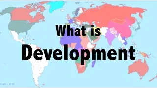 Development | What is Development | Development Studies