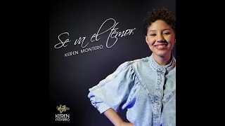 Keren Montero - Se Va El Temor (Video Oficial)