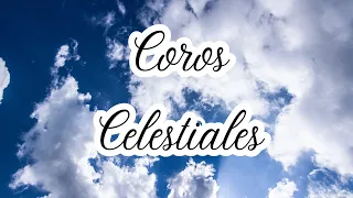 Coros Celestiales LLDM (Con letra + partitura PDF) 🎼​🎵​🎶​ Alabanzas de adoración LLDM