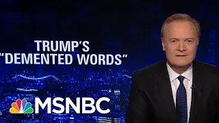 Lawrence O'Donnell: President Donald Trump's Iran Threat Shows ‘Panic’ | The Last Word | MSNBC