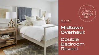 Midtown Overhaul: Double Bedroom Reveal! (Ep. 9)