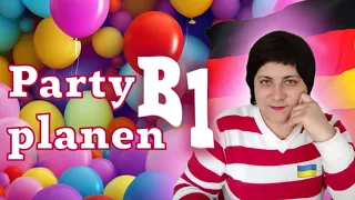 95. Party organisieren. Алгоритм бесіди з партнером на B1.