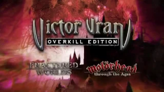 Victor Vran Overkill Edition Motörhead Through the Ages Trailer 1080p (PC/PS4/Xbox One/Mac)