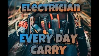 Electrician EDC (Every Day Carry) : Tools I Carry On Job!