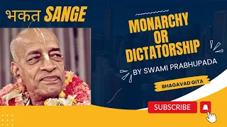 Monarchy or Dictatorship | Swami Prabhupada #sanatandharma #prabhupada #iskcon #harekrishna