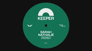 Keeper - Sarah Nathalié Remix