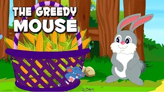 Greedy Mouse Story In English