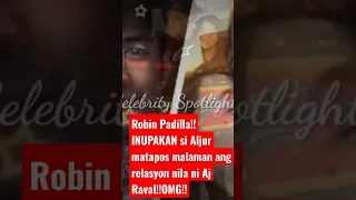 Grabi!!Robin INUPAKAN si Aljur matapos malaman Ang relationship nila ni AJ Raval!!OMG!!