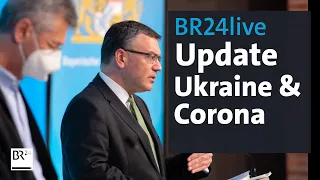 BR24live: Bayerisches Kabinett zu Ukraine und Corona | BR24