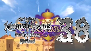 Agrabah - [38] - Kingdom Hearts 2 Final Mix [BLIND]