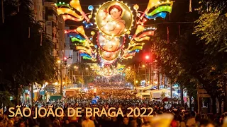 São João de Braga 2022 - A maior festa popular de Portugal