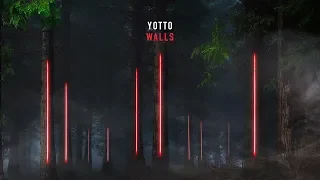 Yotto - Walls