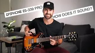 Epiphone ES-339 Pro | How Does It Sound? (Quick demo)