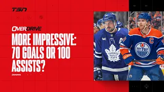 Is a 70 goal season or 100 assist season more impressive? | OverDrive Part 3 | 03-06-24