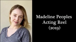 Madeline Peoples Actor Reel 2019