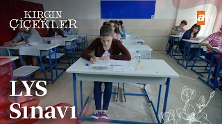 12 Kırgın Çiçekler LYS sınavında! - Boş Ders,  Feridun Düzağaç - Kırgın Çiçekler 88. Bölüm