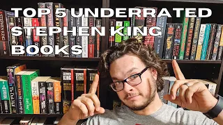Top 5 Underrated Stephen King Books