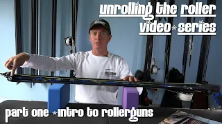 Understanding Rollerguns Part 1 | Unrolling the Roller Speargun