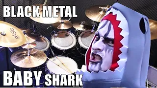 BLACK METAL BABY SHARK drumming