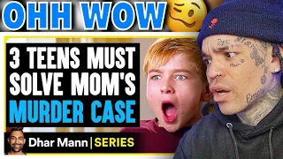 Dhar Mann - Mischief Mikey S2 E01: 3 TEENS Must Solve Mom's MURDER CASE [reaction]