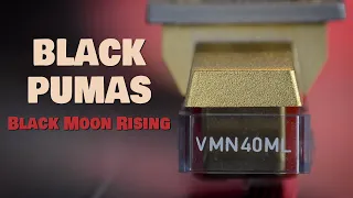 Black Pumas - Black Moon Rising - Vinyl