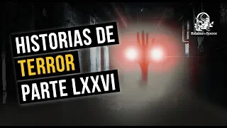 HISTORIAS DE TERROR LXXVI (RECOPILACIÓN DE RELATOS DE HORROR)