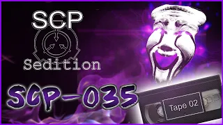 SCP : Sedition - SCP-035 [Tape 02]