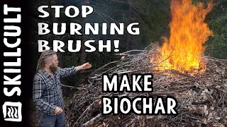 STOP BURNING BRUSH!, Make Easy Biochar, Every Pile is an Opportunity!