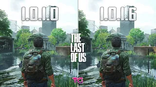 The Last of Us Part I : Patch 1.0.1.6 vs Patch 1.0.1.0 - is it Better?