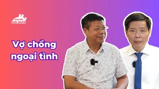 Vợ chồng ngoại tình | Chuyện Đêm Muộn