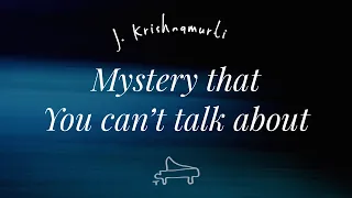 J Krishnamurti | Mystery that you can’t talk about | immersive pointer | Art A-Loven