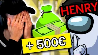 IL ME DONNE 500 EUROS POUR QUE JE ME TAISE !!! (Among us Ft Henry, Jeel, Skyart...)