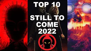 TOP 10 MOST ANTICIPATED HORROR MOVIES STILL TO COME IN 2022