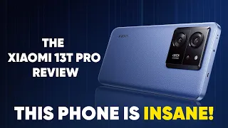 Xiaomi 13T Pro Review: The Best Value Smartphone of 2023!