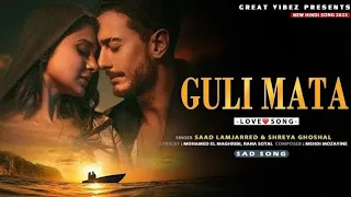 Guli Mata - Official Video | Saad Lamjarred | Shreya Ghoshal | Jennifer Winget | Anshul Garg