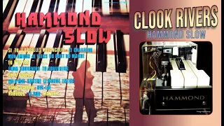 Clook Rivers Et Son Orgue – Hammond Slow (1975)