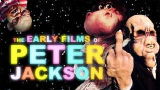 The Early Films Of Peter Jackson