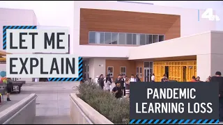 Let Me Explain: Pandemic Education Declines | NBCLA