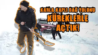 Karla Kaplı Dağ Yolunu Küreklerle Açtık! - Yason Off-Road | Yıkım Ekibi