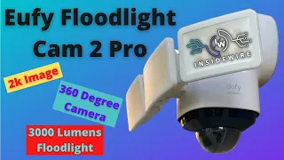 Is this the perfect all in one security camera? | Eufy 360 Floodlight Cam 2 Pro
